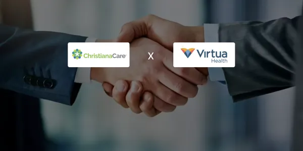 Virtua Health & ChristianaCare Plan Joint Health System Across Four States