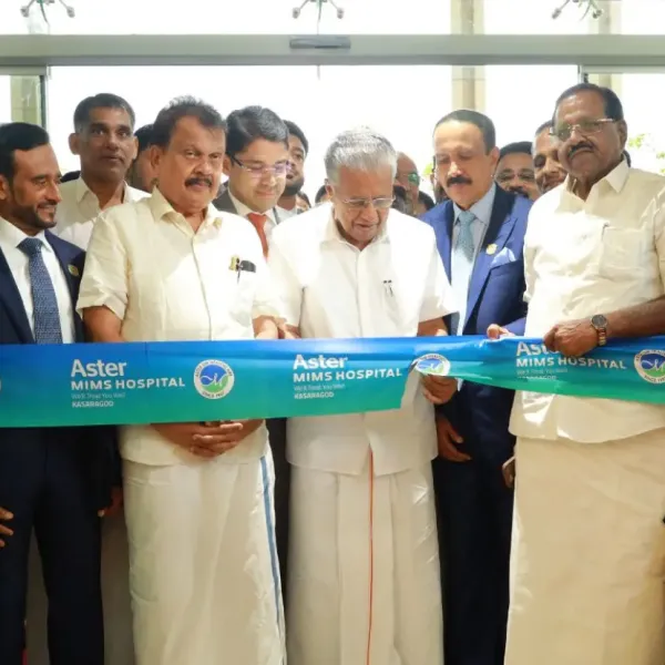 Aster DM Healthcare Launches INR 190 Cr, 264-Bed Multispecialty Hospital in Kasaragod