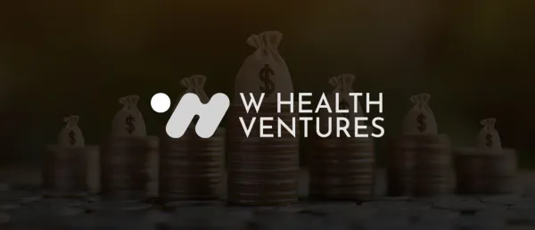 W Health Ventures Announces First Close of Fund II at INR 550 Cr