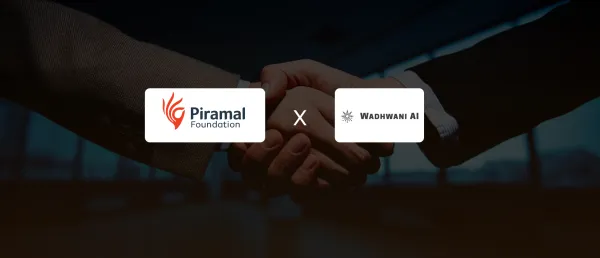 Piramal Foundation & Wadhwani AI Join Forces to Scale AI for Health