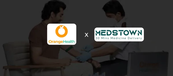 Medstown Launches Diagnostics Services in Partnership with Orange Health Labs Across Six Cities