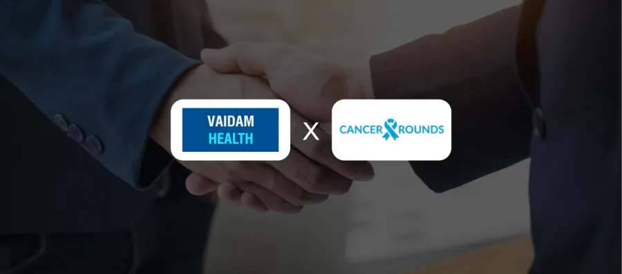 vaidam-health-acquires-cancerrounds-to-expand-cancer-care-network
