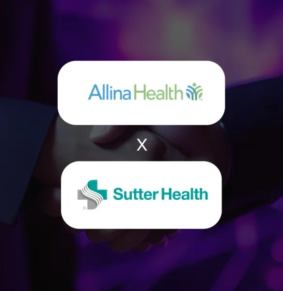Allina Health & Sutter Health Sign Definitive Agreement to Form Integrated Nonprofit Health System