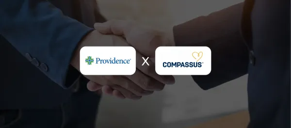 Oregon Approves Compassus-Providence Home Health JV With $30M Investment Commitment