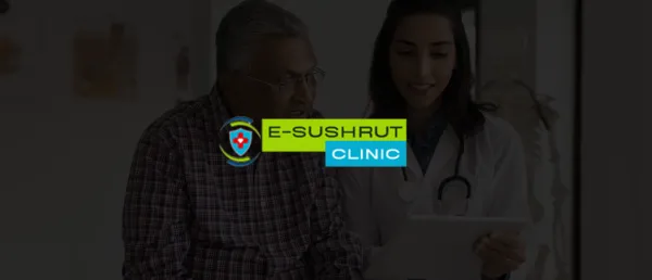 Govt Launches e-Sushrut Clinic HMIS for Small Healthcare Facilities at INR 299/Month
