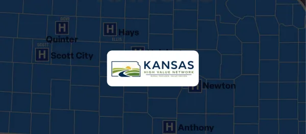 Seven Rural Kansas Hospitals Form Clinically Integrated Network to Advance Value-Based Care