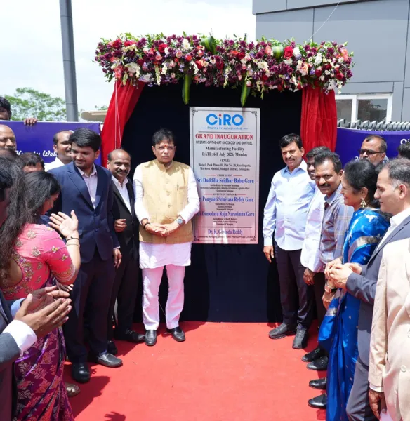 Ciro Pharma Commits INR 800 Cr to Launch India’s First Integrated Oncology Manufacturing Facility in Hyderabad