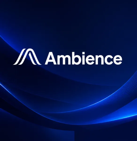 Ambience Healthcare Unveils The Ambience Standard for Measurable Health System Outcomes