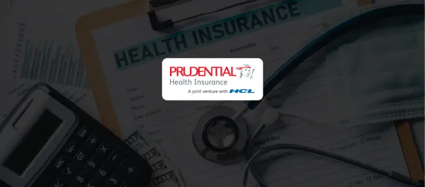 Prudential Health India Begins Operations with 12,000-Hospital Network