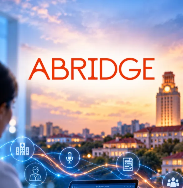 Abridge, University of Texas System Sign Enterprise-Wide AI Agreement